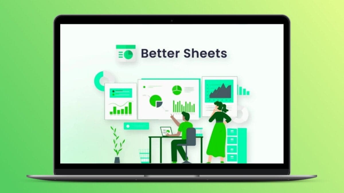 Better Sheets Lifetime Deal: Advanced Google Sheets Skills